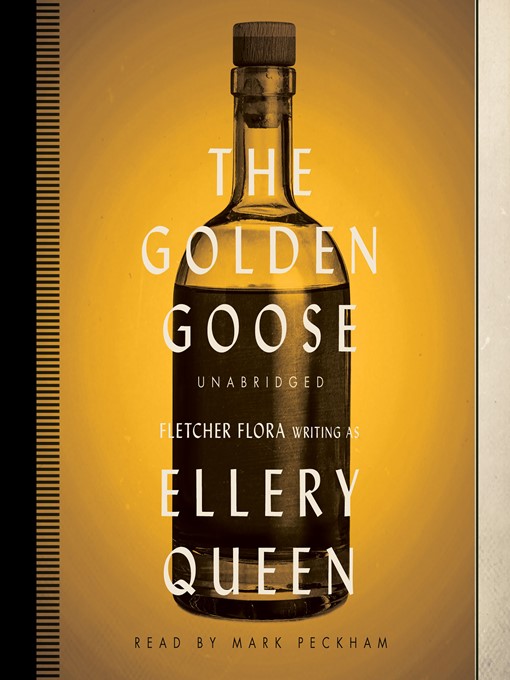 Title details for The Golden Goose by Ellery Queen - Available